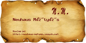 Neuhaus Mátyás névjegykártya